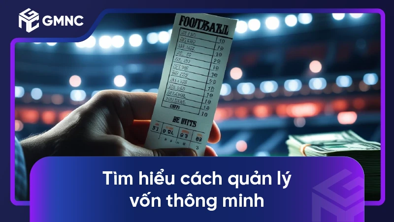 Tìm hiểu cách quản lý vốn thông minh