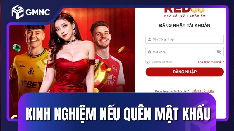Kinh nghiệm hạn chế quên mật khẩu trong tương lai tại Red88
